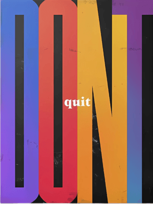Don't Quit - Motivational Typography Canvas Print