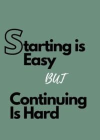 Starting is Easy Motivational Poster