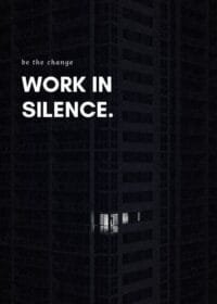 Work in Silence, Be the Change – Inspiring Canvas Art for Your Space
